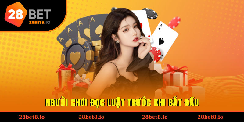 Người chơi đọc luật trước khi bắt đầu